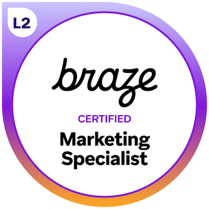Braze Certified Marketing Specialist Badge